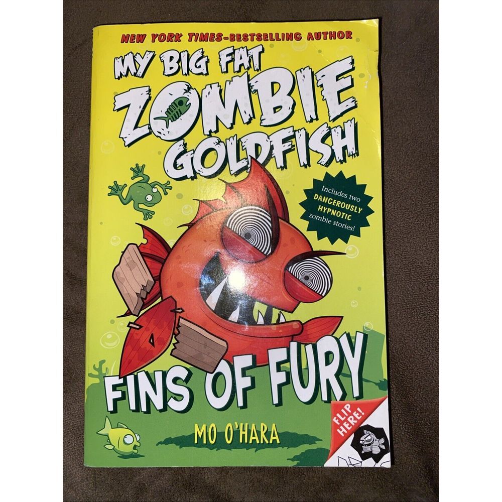 Fins of Fury: My Big Fat Zombie Goldfish (My Big Fat Zombie Goldfish (3)) by O'